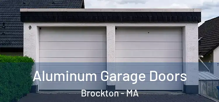  Aluminum Garage Doors Brockton - MA