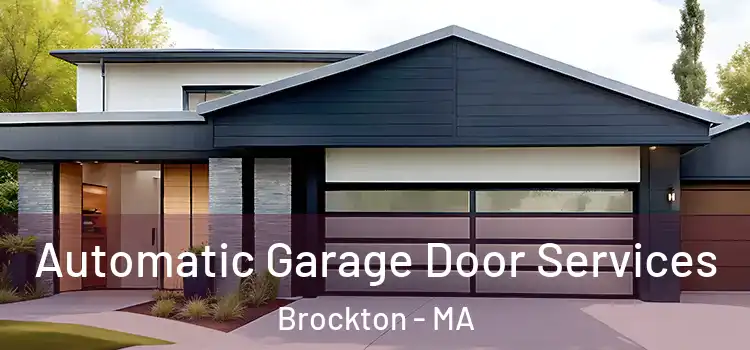  Automatic Garage Door Services Brockton - MA