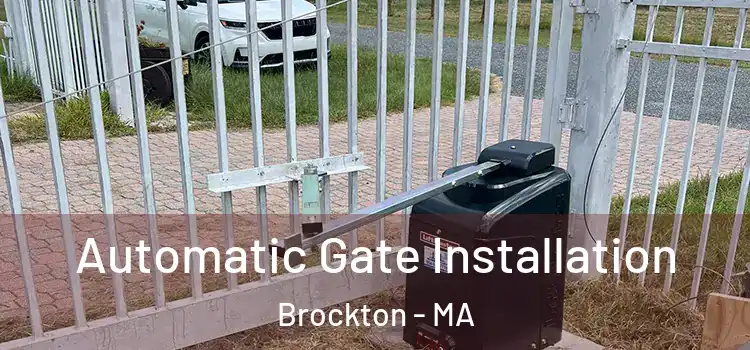  Automatic Gate Installation Brockton - MA