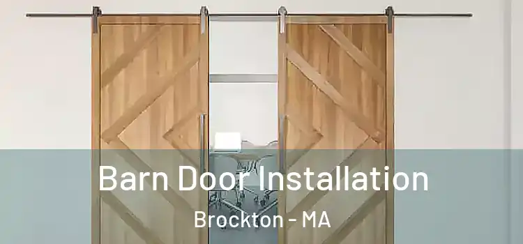 Barn Door Installation Brockton - MA
