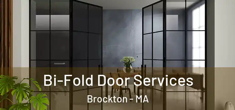  Bi-Fold Door Services Brockton - MA