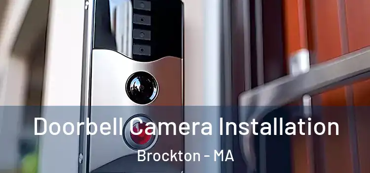  Doorbell Camera Installation Brockton - MA