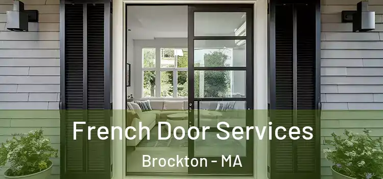  French Door Services Brockton - MA