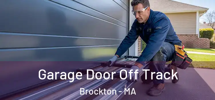  Garage Door Off Track Brockton - MA