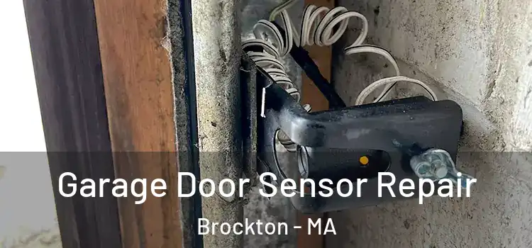  Garage Door Sensor Repair Brockton - MA