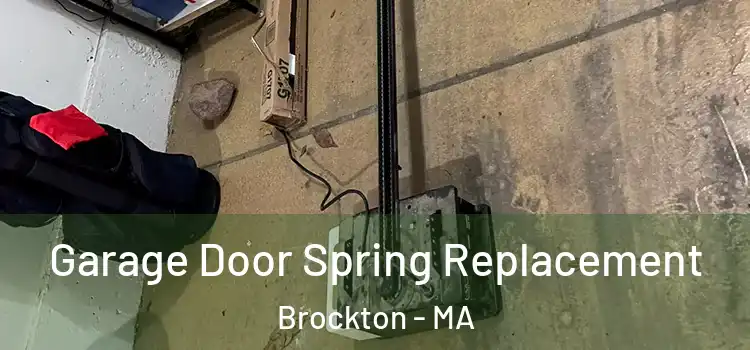  Garage Door Spring Replacement Brockton - MA
