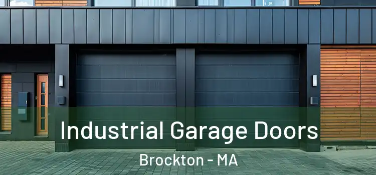  Industrial Garage Doors Brockton - MA