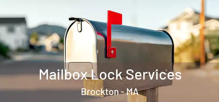  Mailbox Lock Services Brockton - MA