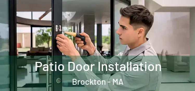  Patio Door Installation Brockton - MA