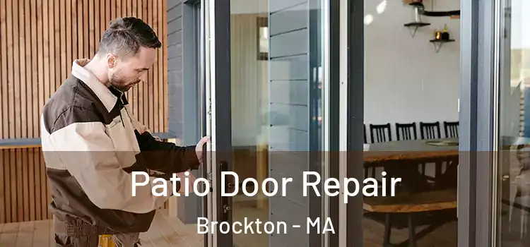 Patio Door Repair Brockton - MA