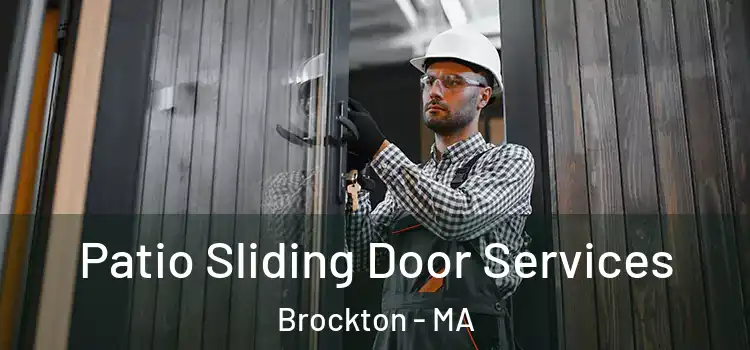  Patio Sliding Door Services Brockton - MA