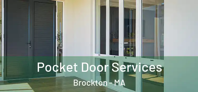  Pocket Door Services Brockton - MA