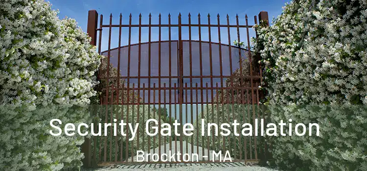  Security Gate Installation Brockton - MA