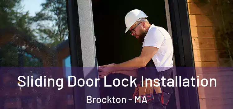  Sliding Door Lock Installation Brockton - MA