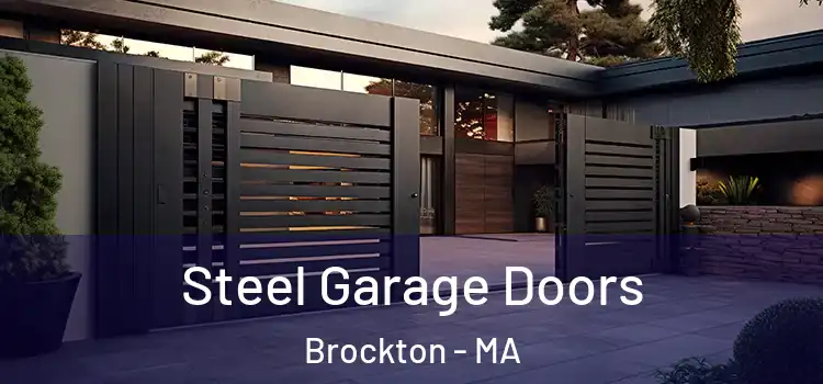 Steel Garage Doors Brockton - MA
